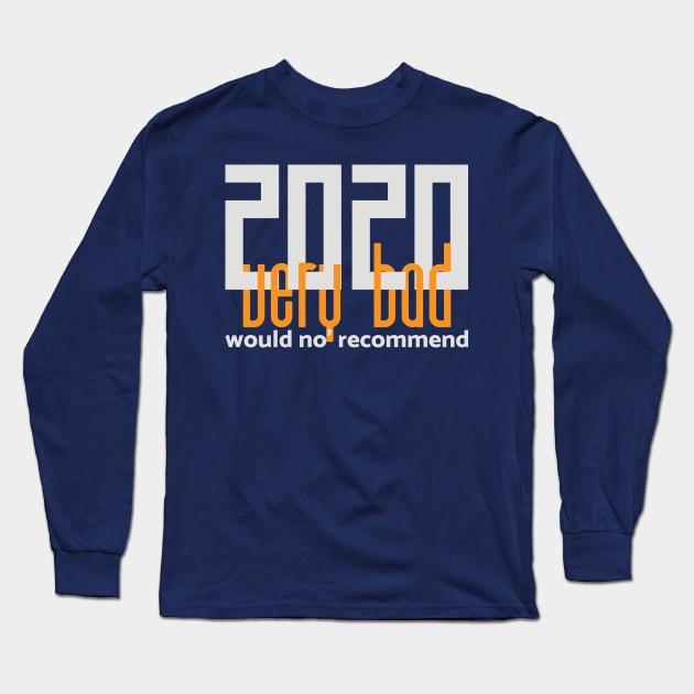 2020 very bad would no' recommend Long Sleeve T-Shirt by helloMIM